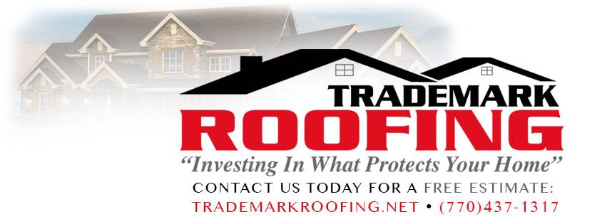 Trademark Roofing | 1219 Bolton Rd NW, Atlanta, GA 30331, USA | Phone: (770) 437-1317