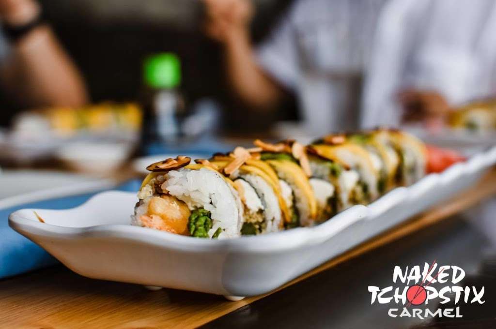 Naked Tchopstix | 365 W 116th St #140, Carmel, IN 46032, USA | Phone: (317) 569-6778