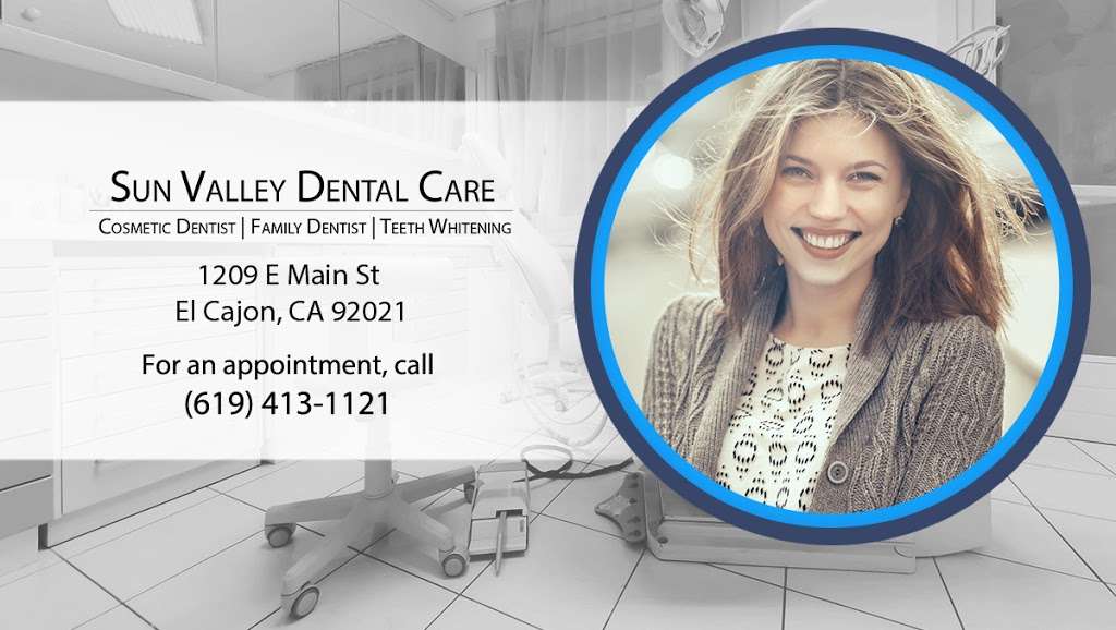 Sun Valley Dental Care | 1209 E Main St, El Cajon, CA 92021, USA | Phone: (619) 413-1121