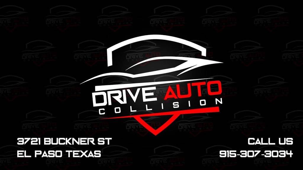 Drive Auto Collision | 3721 Buckner St, El Paso, TX 79925, USA | Phone: (915) 307-3034