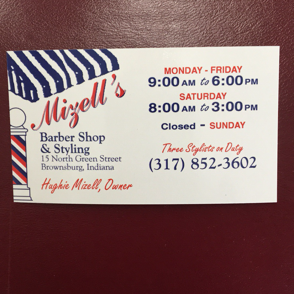 Mizells Barber Shop | 15 N Green St, Brownsburg, IN 46112, USA | Phone: (317) 852-3602