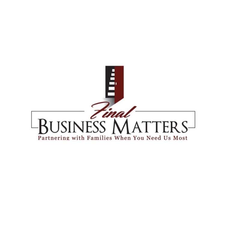 Final Business Matters, LLC | Drummond Farms Lane, Newark, DE 19711, USA | Phone: (844) 962-8837