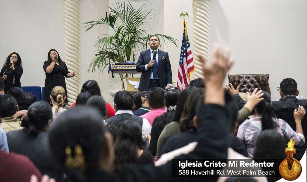 Iglesia Cristo Mi Redentor | 588 Haverhill Rd, West Palm Beach, FL 33415, USA | Phone: (561) 642-2782