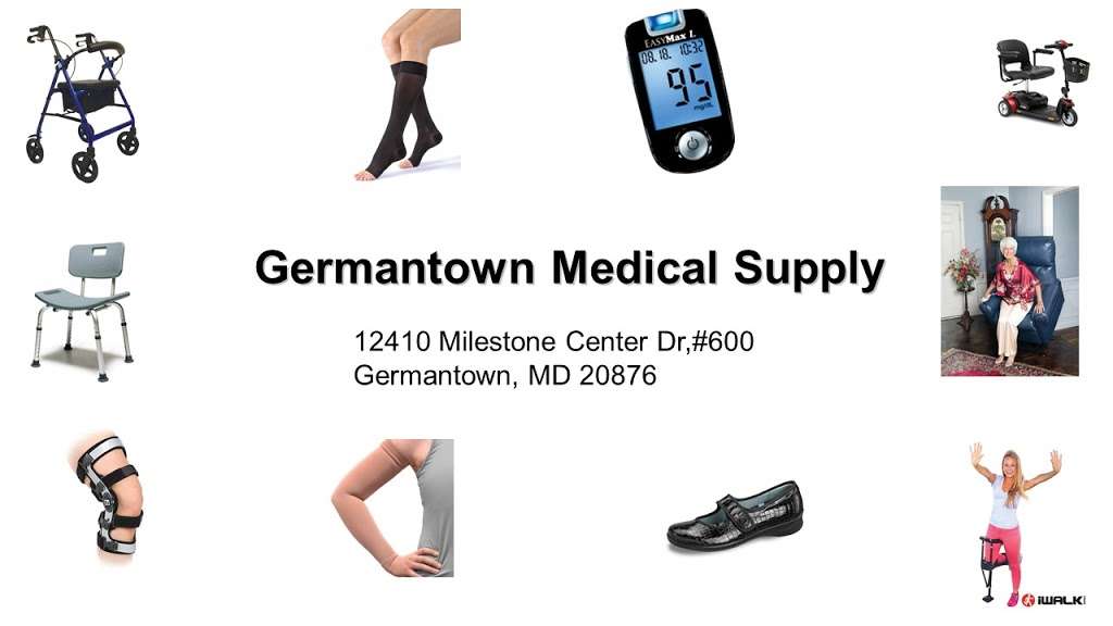Germantown Medical Supply | 12410 Milestone Center Dr #600, Germantown, MD 20876, USA | Phone: (240) 576-0656