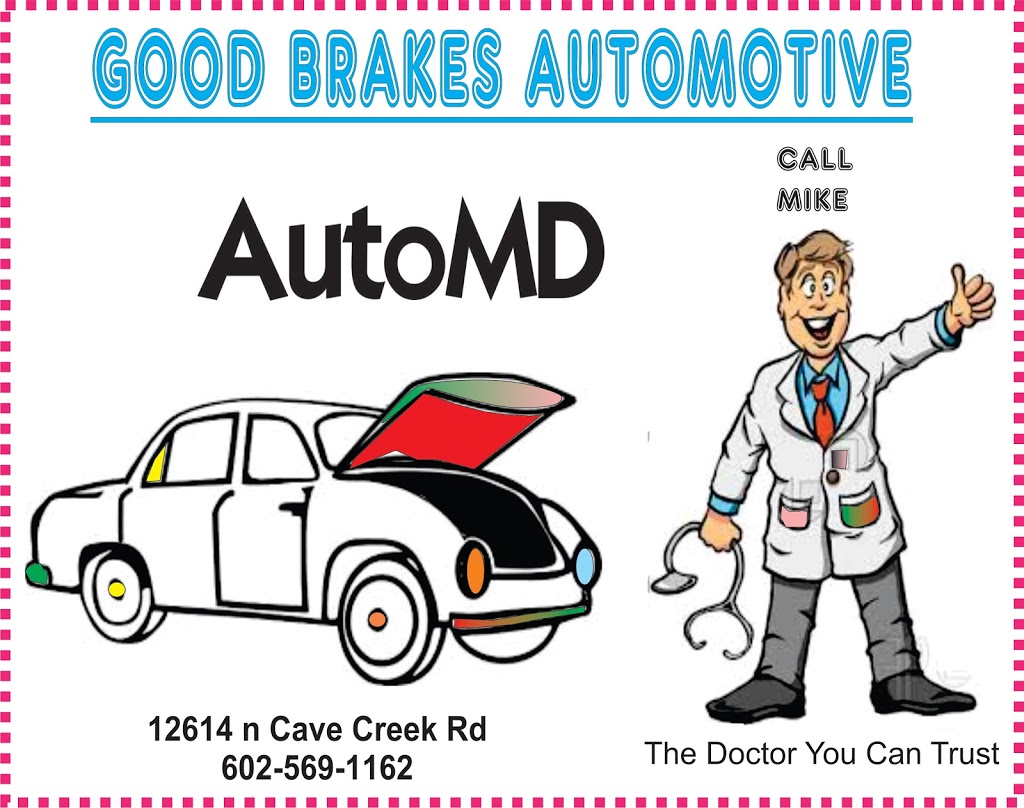 Good Brakes Automotive | 12614 N Cave Creek Rd #104, Phoenix, AZ 85022, USA | Phone: (602) 569-1162