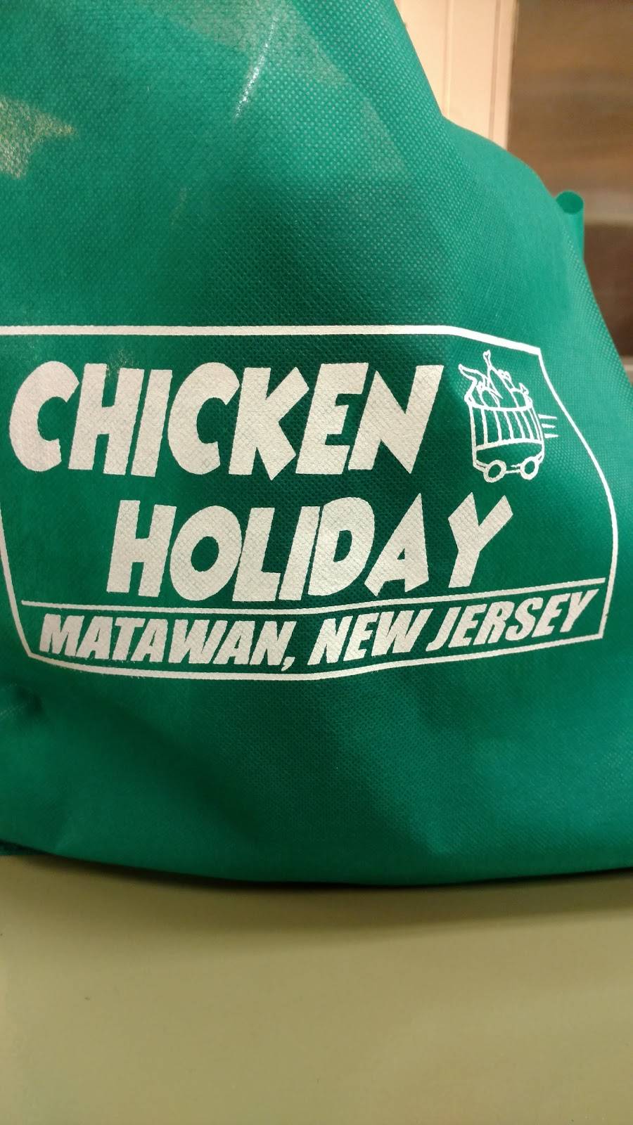 Chicken Holiday | 307 Broad St, Matawan, NJ 07747, USA | Phone: (732) 566-6995