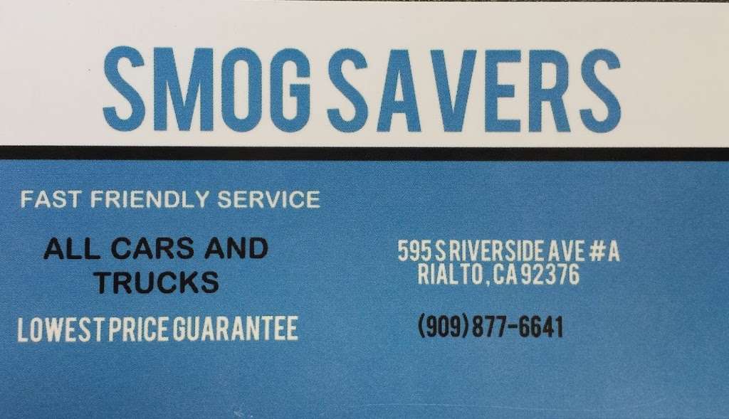 Smog Savers | 595 S Riverside Ave #A, Rialto, CA 92376, USA | Phone: (909) 877-6641