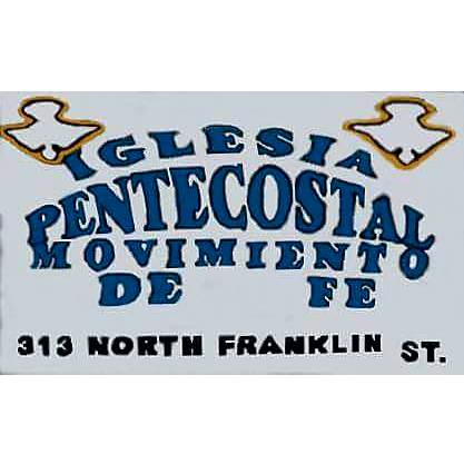 Iglesia Pentecostal Movimiento De Fe | 313 N Franklin St, Pottstown, PA 19464, USA | Phone: (610) 310-4843