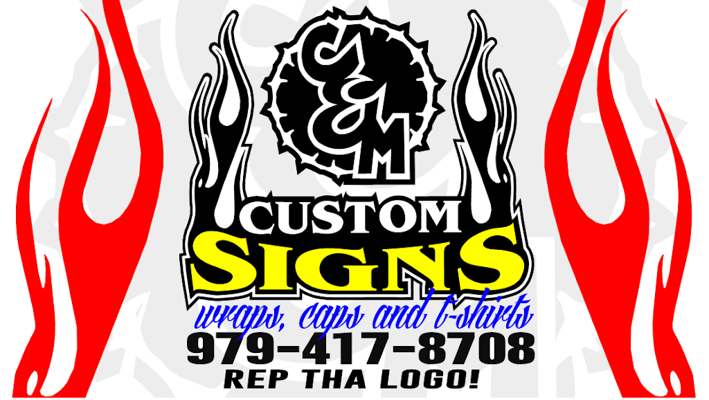 C&M Custom Signs & Graphics | 1001 E 2nd St, Sweeny, TX 77480, USA | Phone: (979) 417-8708