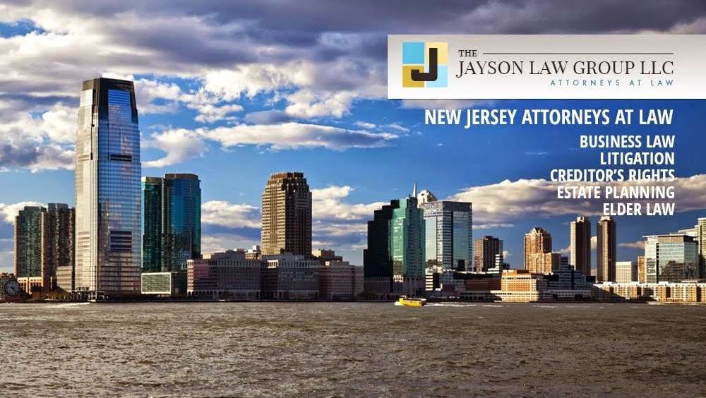 The Jayson Law Group LLC | 58-60 Main St 3rd Floor, Hackensack, NJ 07601, USA | Phone: (908) 258-0621
