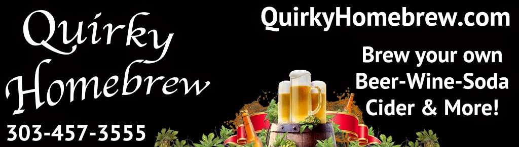 Quirky Homebrew Supply | 425 W 115th Ave #6, Northglenn, CO 80234, USA | Phone: (303) 457-3555