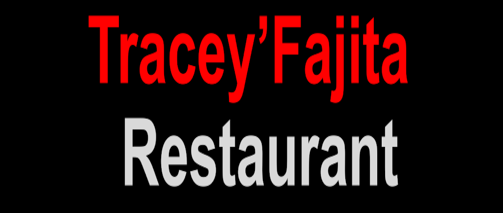 Traceys Fajita Restaurant | 21040 Highland Knolls Dr, Katy, TX 77450, USA | Phone: (281) 944-9913