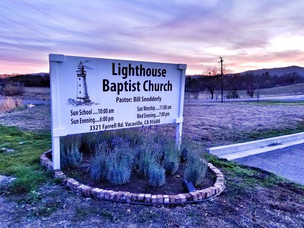 Lighthouse Baptist Church | 3321 Farrell Rd, Vacaville, CA 95688, USA | Phone: (707) 724-8822