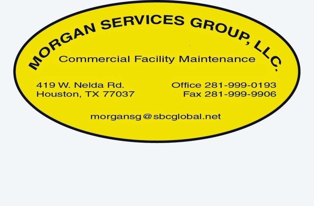 Morgan Services Group, LLC | 419 W Nelda Rd, Houston, TX 77037 | Phone: (281) 999-0193