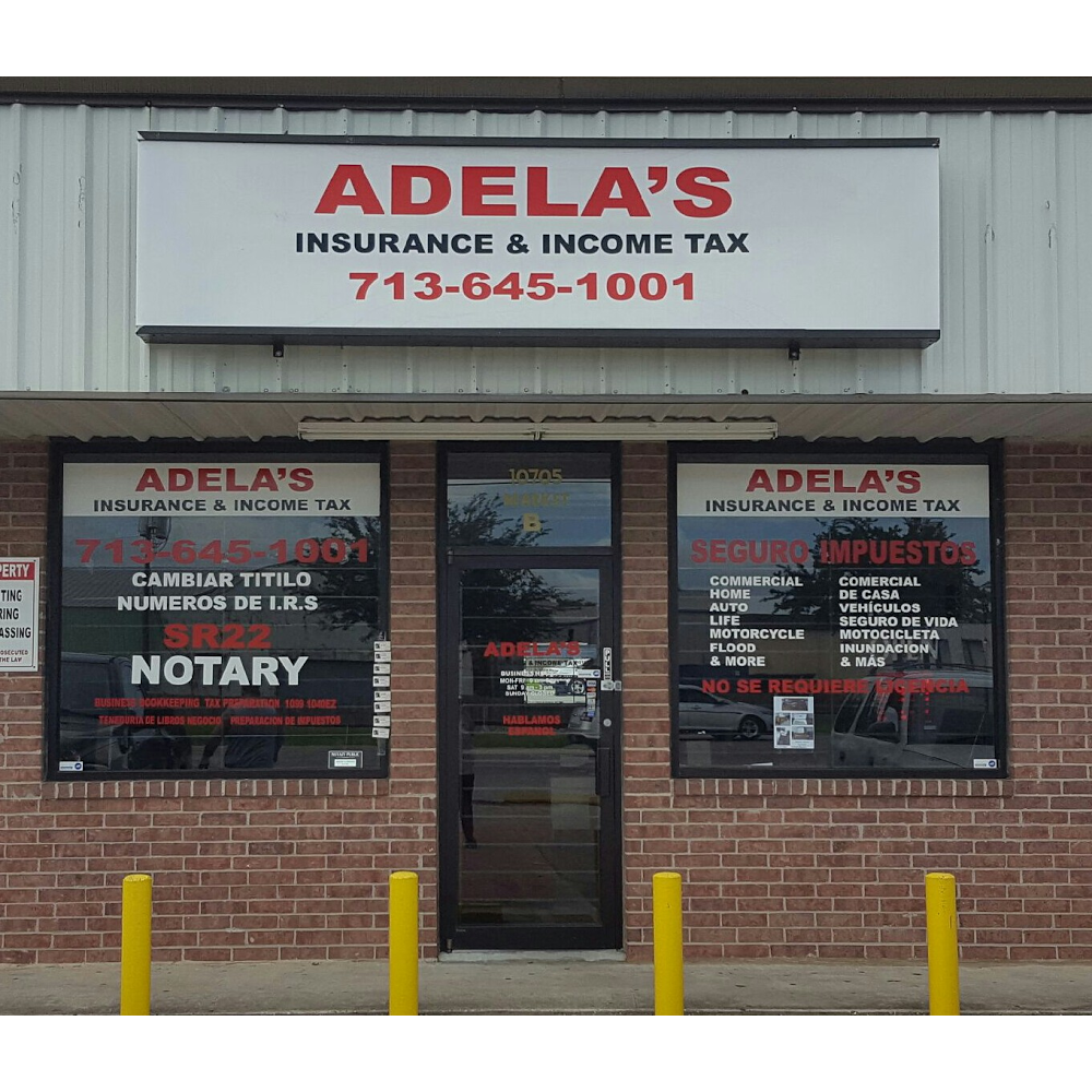 Adelas Insurance & Income Tax Svc. Inc | 10705 Market st #b, Houston, TX 77029 | Phone: (713) 645-1001