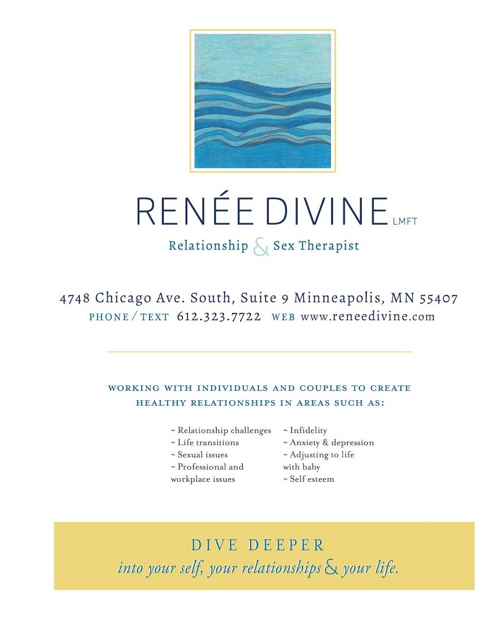 Renee Divine, LMFT Relationship & Certified Sex Therapist | 410 E 48th St #1, Minneapolis, MN 55419, USA | Phone: (612) 323-7722