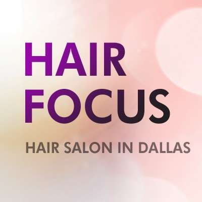 Hair Focus | 533 TX-121 b4, Lewisville, TX 75067, USA | Phone: (972) 459-7731