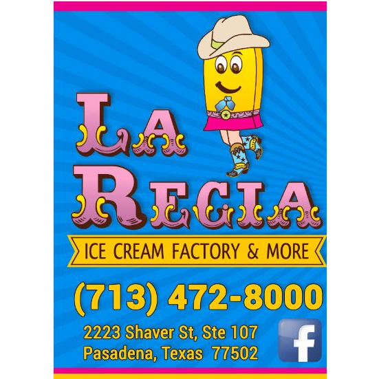 La Regia Ice Cream | 2223 Shaver St, Pasadena, TX 77502, USA | Phone: (713) 472-8000