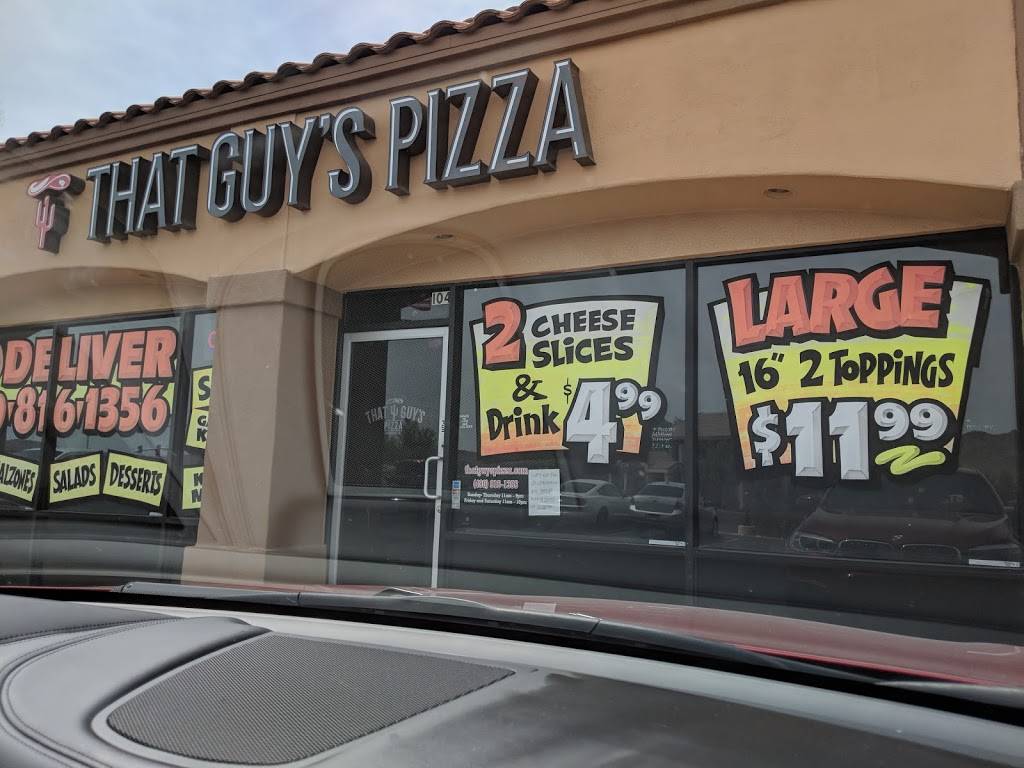 That Guys Pizza | 16948 E Shea Blvd, Fountain Hills, AZ 85268, USA | Phone: (480) 816-1356