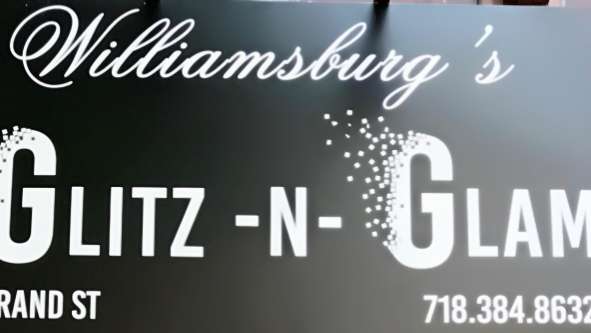Williamsburgs Glitz -N- Glam | 682 Grand St, Brooklyn, NY 11211 | Phone: (718) 384-8632