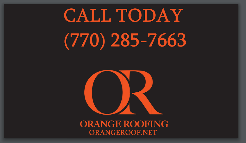 Orange Roofing | 4859 Martin Ct SE #4, Smyrna, GA 30082, USA | Phone: (770) 285-7663