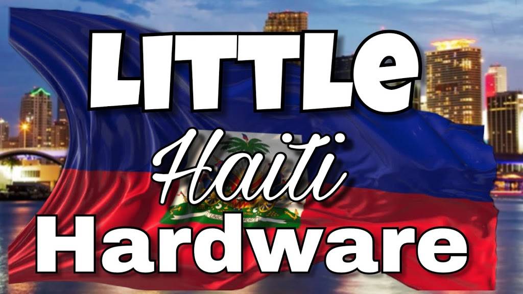 Little Haiti Hardware & Lumber | 4715 NW 2nd Ave, Miami, FL 33127, USA | Phone: (786) 803-8042