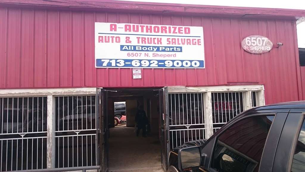 A-Authorized Auto & Truck Salvage | 6507 N Shepherd Dr, Houston, TX 77091, USA | Phone: (713) 692-9000