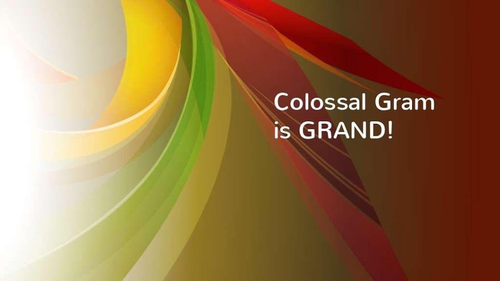 Colossal Gram, Inc. | 888 E Belvidere Rd #113, Grayslake, IL 60030, USA | Phone: (847) 223-5757