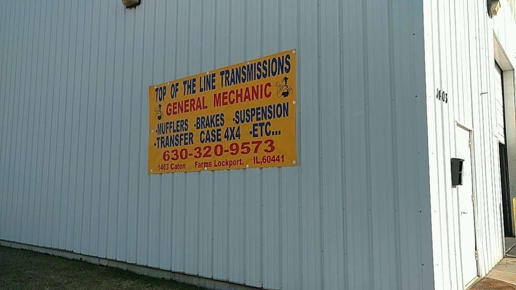Top Of The Line Transmission | 1403 Caton Farm Rd, Lockport, IL 60441, USA | Phone: (630) 320-9573