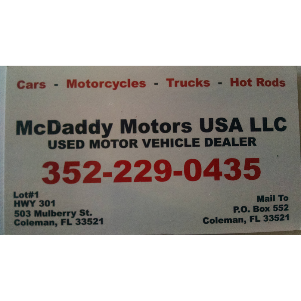 Mcdaddy Motors USA LLC | 33521, 503 Mulberry St, Coleman, FL 34731, USA | Phone: (352) 229-0435