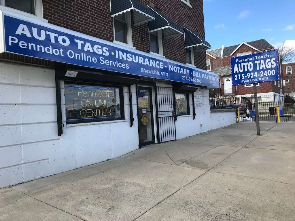 Personal Touch Auto Tags, Insurance & Bill Payment Center | 88 Sparks St, Philadelphia, PA 19120, USA | Phone: (215) 924-2400