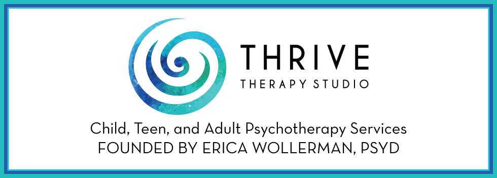 Thrive Therapy Studio - Erica M. Wollerman, Psy.D. | 5230 Carroll Canyon Rd #110, San Diego, CA 92121 | Phone: (858) 342-1304