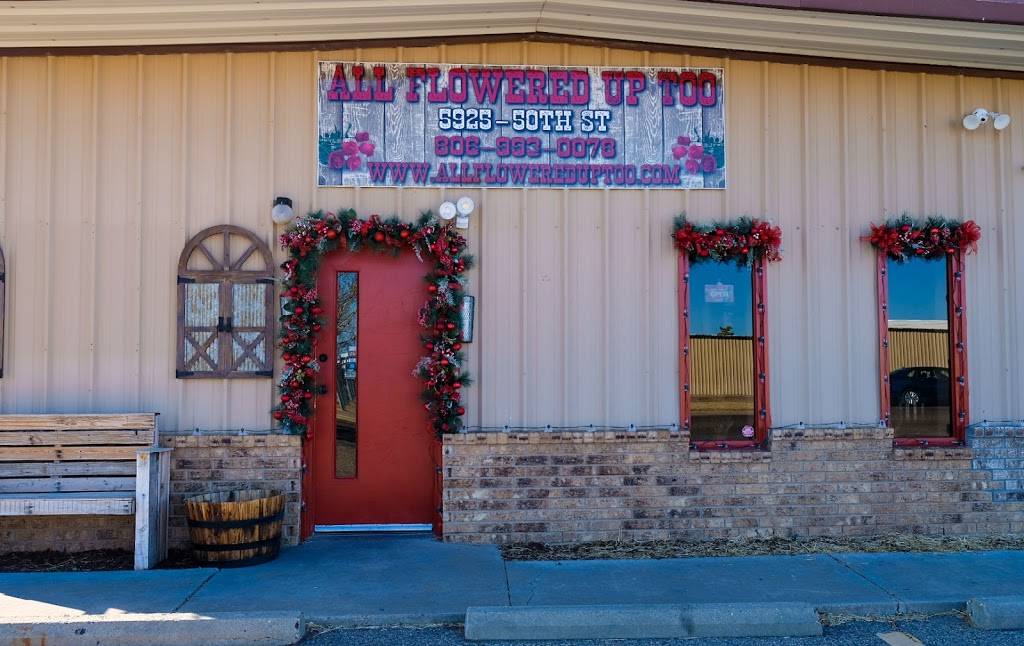 All Flowered Up Too | 5925 50th St, Lubbock, TX 79424, USA | Phone: (806) 993-0078