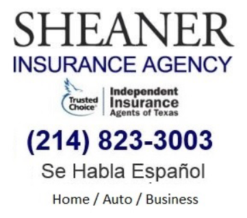 Sheaner Insurance Agency | 2501 Abrams Rd, Dallas, TX 75214, USA | Phone: (214) 823-3003