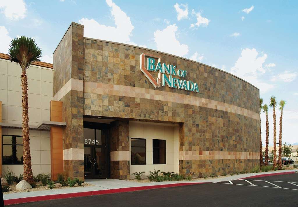 Bank of Nevada | 8505 W Centennial Pkwy, Las Vegas, NV 89149, USA | Phone: (702) 856-7160