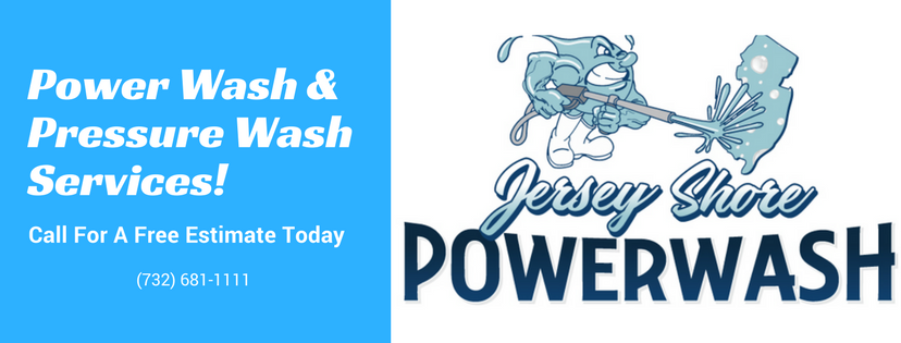 Jersey Shore Powerwash | 22 National Ave, Brick, NJ 08724, USA | Phone: (732) 681-1111