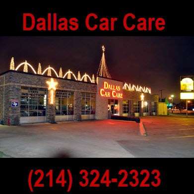 Dallas Car Care | 10908 Garland Rd, Dallas, TX 75218, USA | Phone: (214) 324-2323