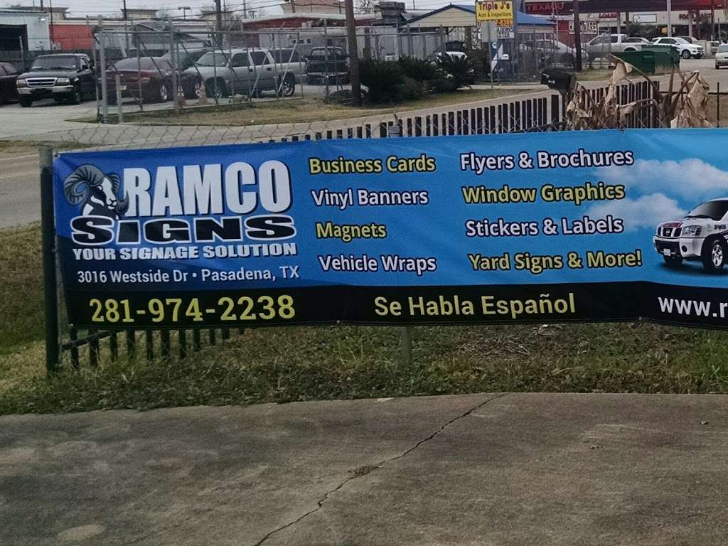 Ramco Signs | 3016 Westside Dr, Pasadena, TX 77502, USA | Phone: (832) 566-9345