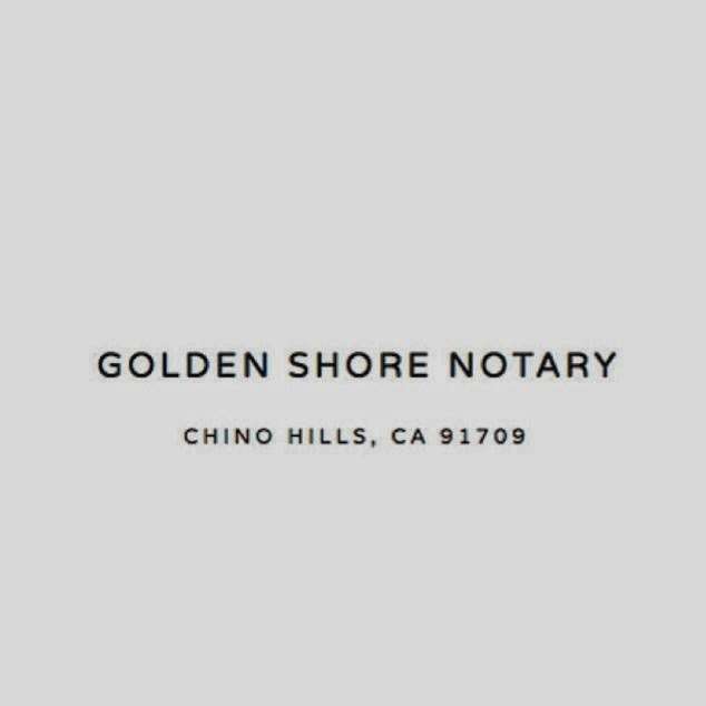 Golden Shore Notary | 16250 Homecoming Dr, Chino, CA 91708, USA | Phone: (626) 393-0258