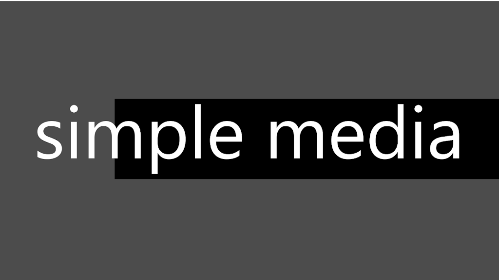 Simple Media | Menifee, CA 92585, USA | Phone: (951) 595-7628