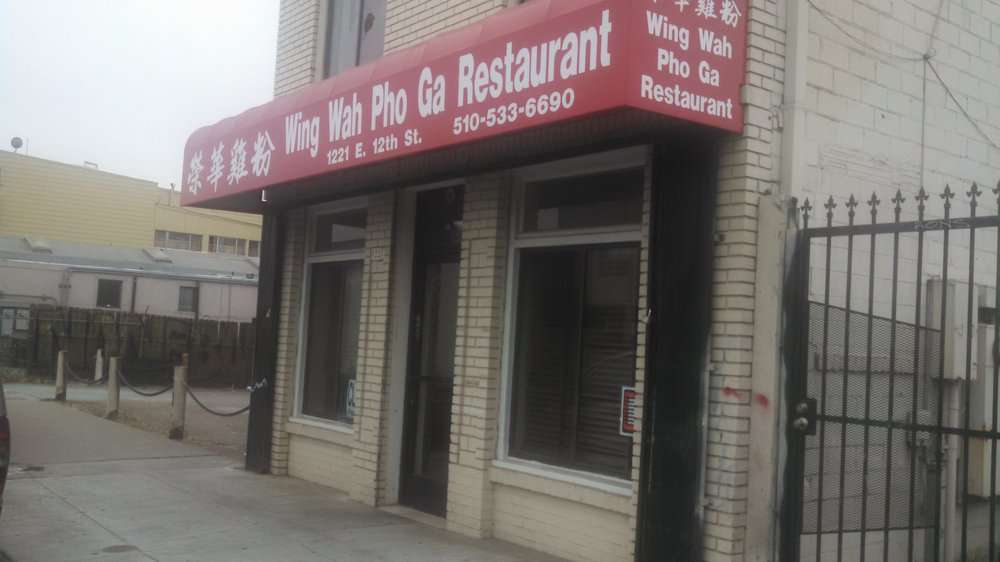 Wing Wah Pho Ga Restaurant | 1221 E 12th St, Oakland, CA 94606 | Phone: (510) 533-6690