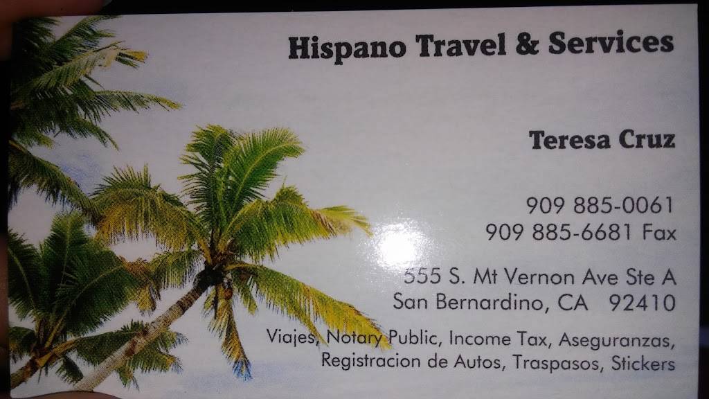 Hispano Travel & Services | 555 S Mt Vernon Ave # A, San Bernardino, CA 92410 | Phone: (909) 885-0061