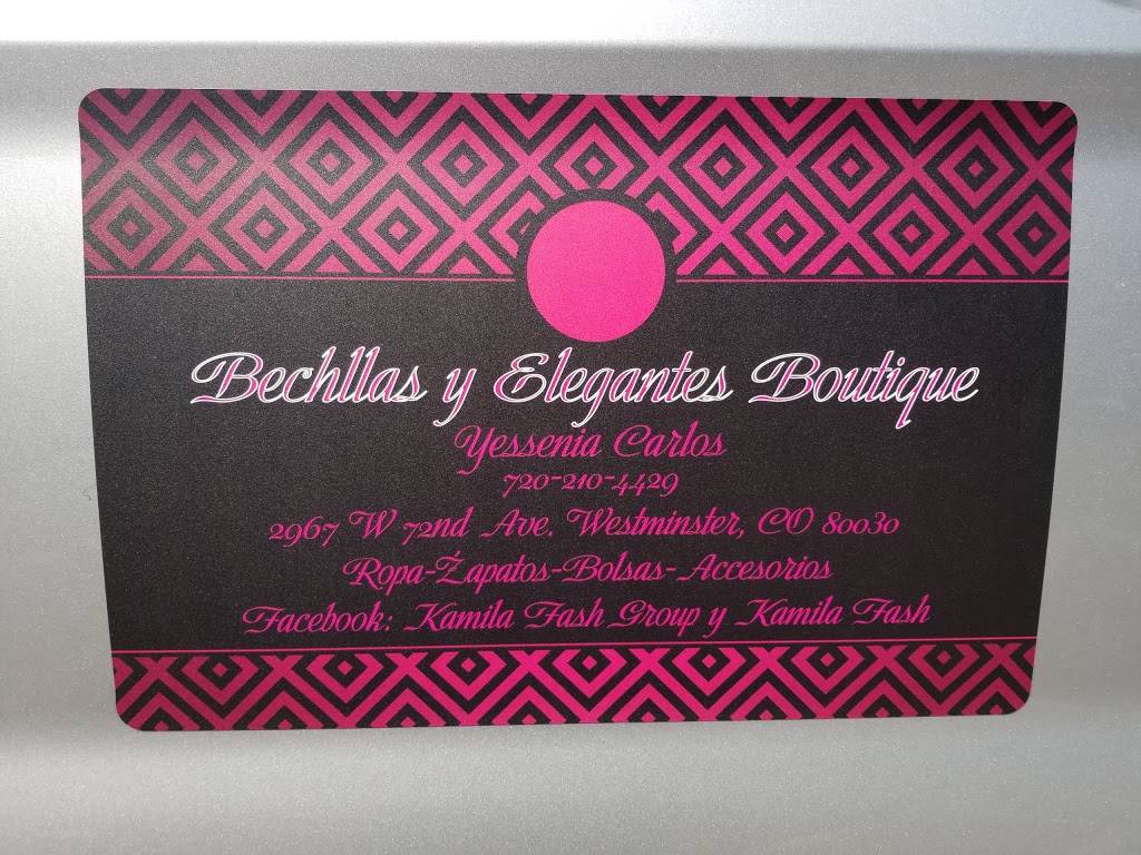Bechllas y Elegantes Boutique | 2967 W 72nd Ave, Westminster, CO 80030, USA | Phone: (720) 210-4429