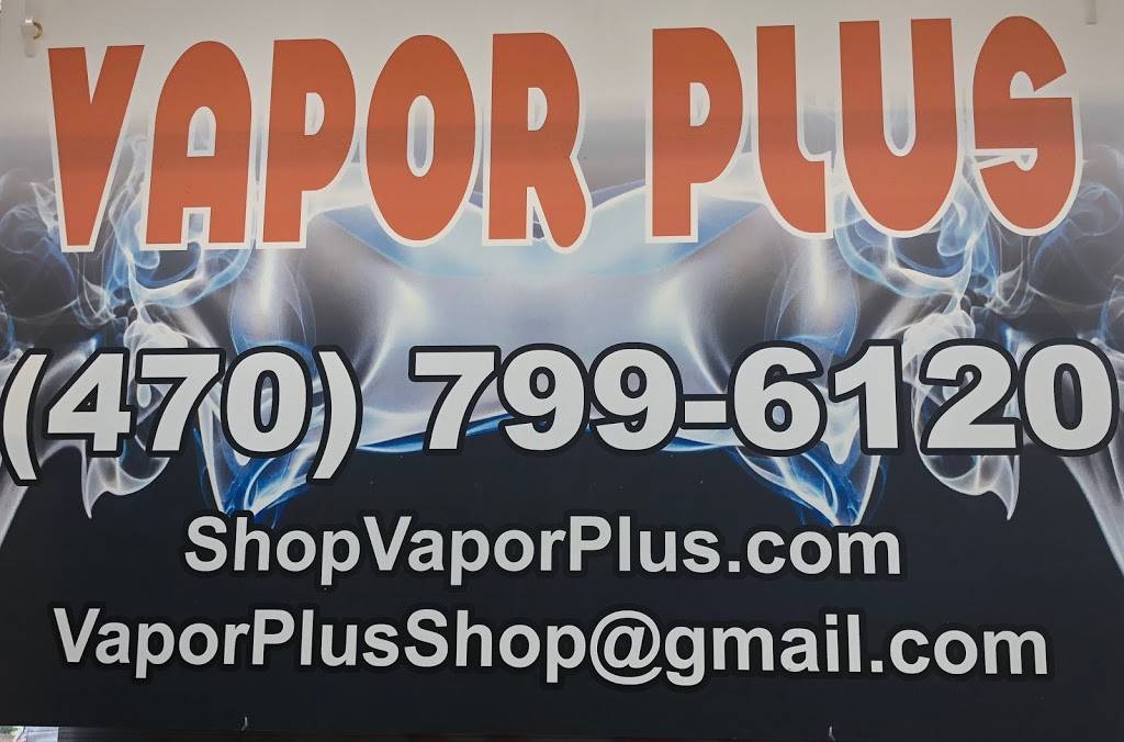 Vapor Plus | 1003 Forest Pkwy, Forest Park, GA 30297, USA | Phone: (470) 799-6120