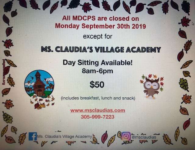 Ms. Claudias Village Academy | 8661 NE 2nd Ave, El Portal, FL 33138, USA | Phone: (305) 999-7223