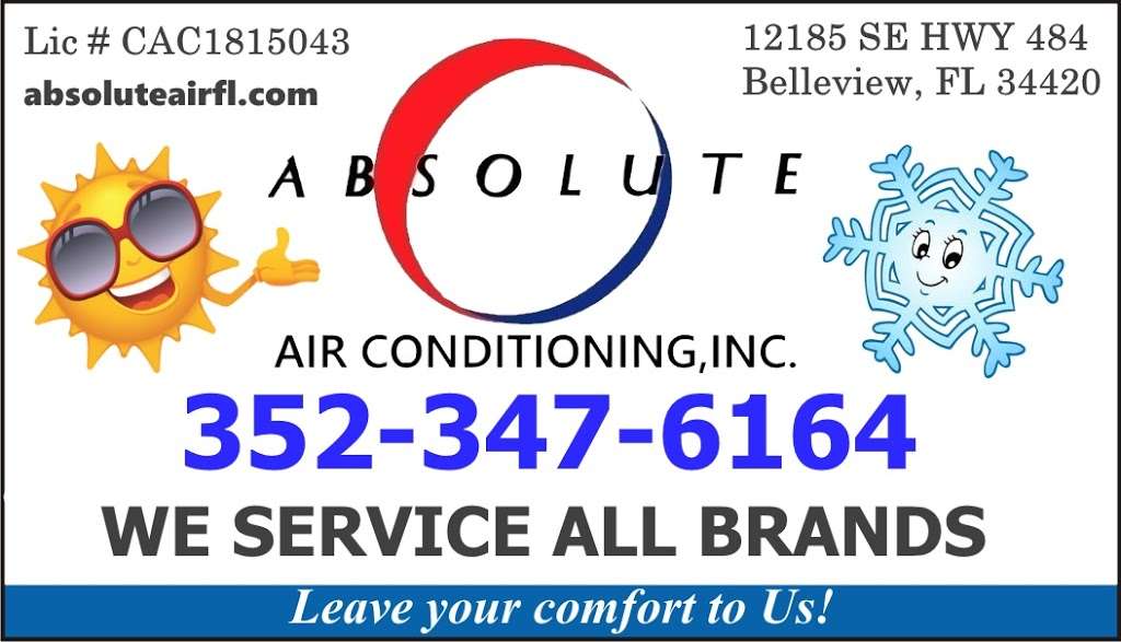 Absolute Air Conditioning, Inc. | 12185 SE County Hwy 484, Belleview, FL 34420, USA | Phone: (352) 347-6164