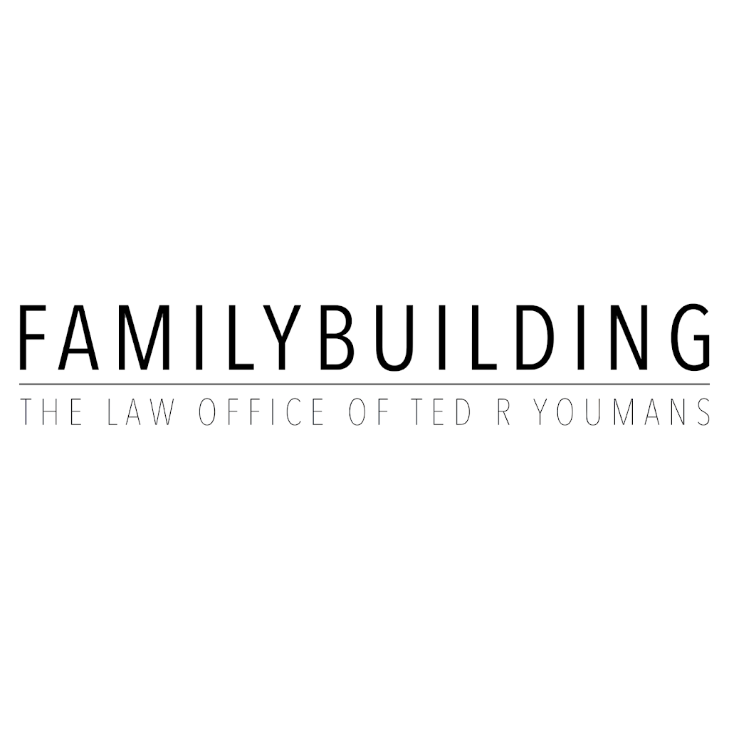 Family Building, The Law Office of Ted R. Youmans | 505 Villa Real Dr #100, Anaheim, CA 92807 | Phone: (714) 408-2900