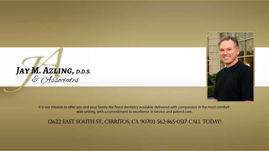 Jay M. Azling, DDS & Associates | 12622 South St, Cerritos, CA 90703, USA | Phone: (562) 865-0517