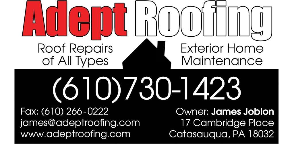 Adept Roofing | 17 Cambridge Pl, Catasauqua, PA 18032 | Phone: (610) 730-1423