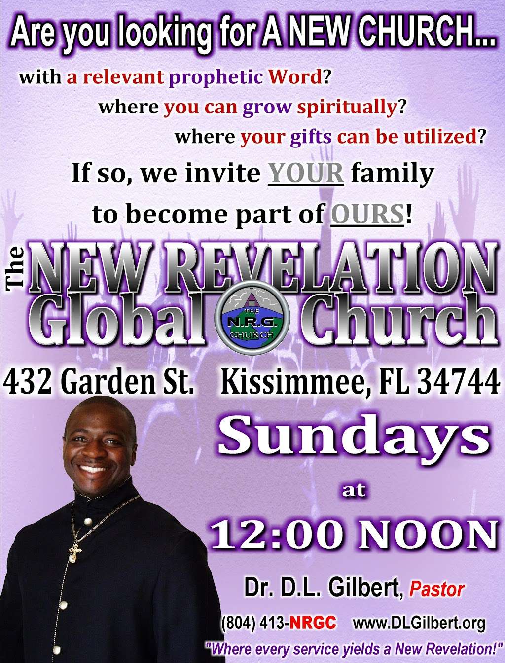 The New Revelation Global Church, Inc. | 432 Garden St, Kissimmee, FL 34744, USA | Phone: (804) 413-6742